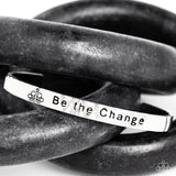 Be The Change - Silver